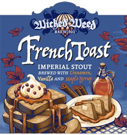 Wicked Weed BBA French Toast 2018