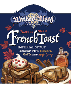 Wicked Weed Brewing BBA French Toast Stout