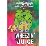 Grand Armory Wheezin' The Juice IPA