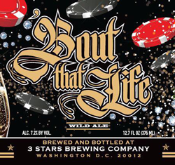 3 Stars Brewing Bout That Life