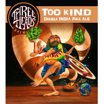 Three Heads Too Kind Double India Pale Ale