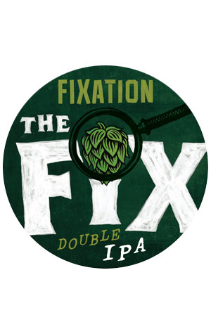 Fixation Brewing The Fix